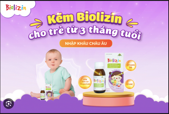 Kẽm Biolizin dùng cho bé mấy tuổi?