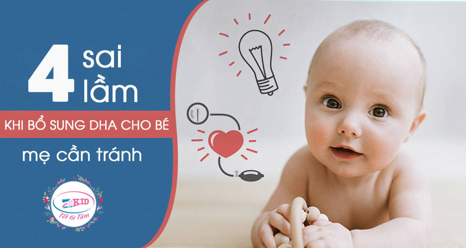 4 Sai lầm khi bổ sung DHA cho bé